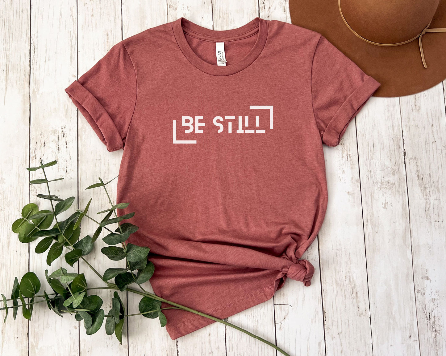 Be Still T-shirt