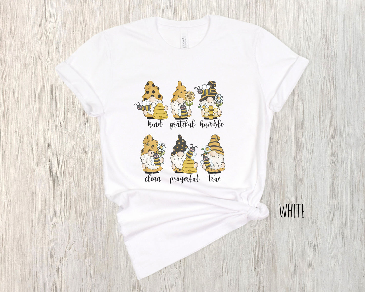 Be Kind, Grateful, Humble, Clean, Prayerful, and True Inspirational Gnome Bee Shirt