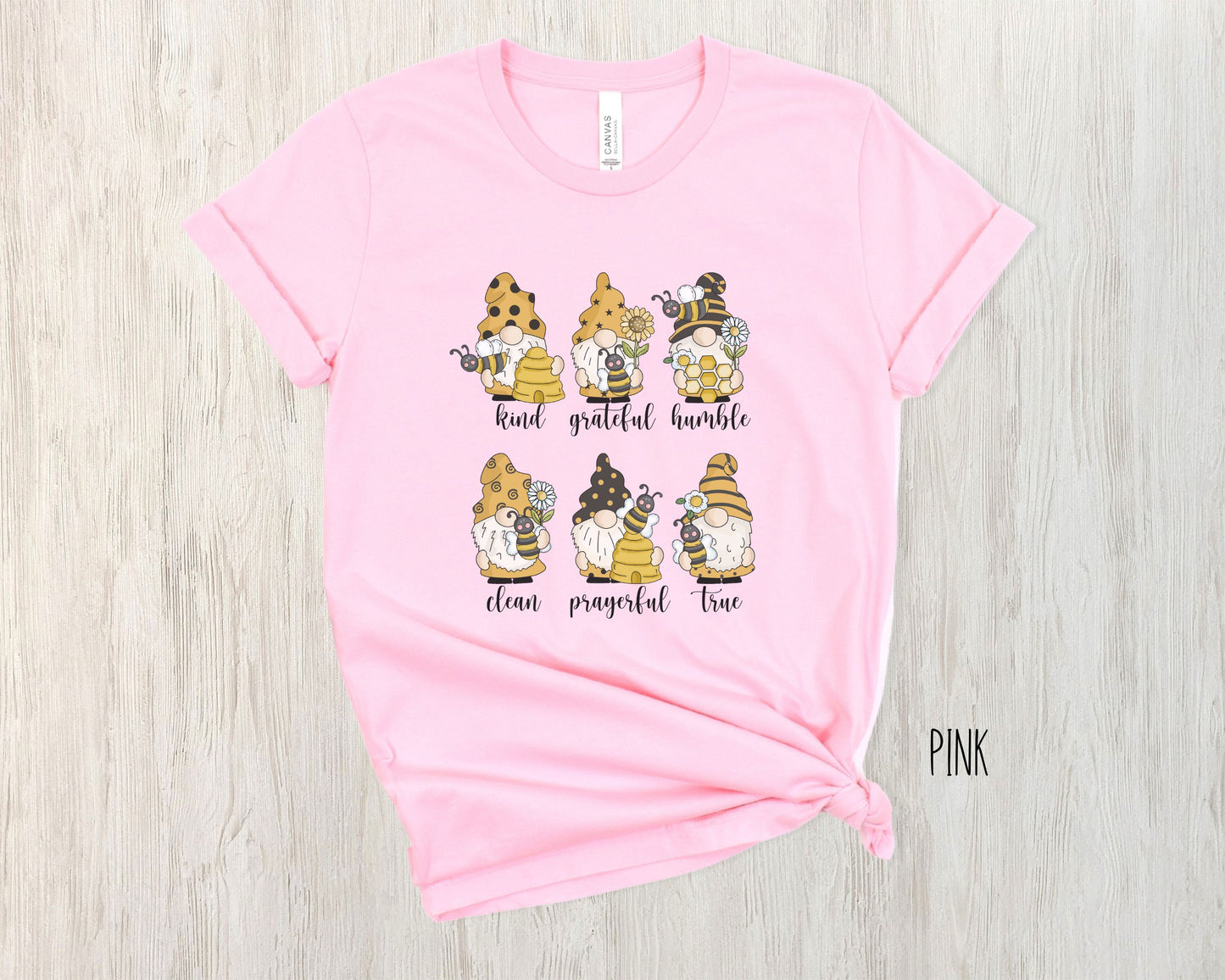 Be Kind, Grateful, Humble, Clean, Prayerful, and True Inspirational Gnome Bee Shirt
