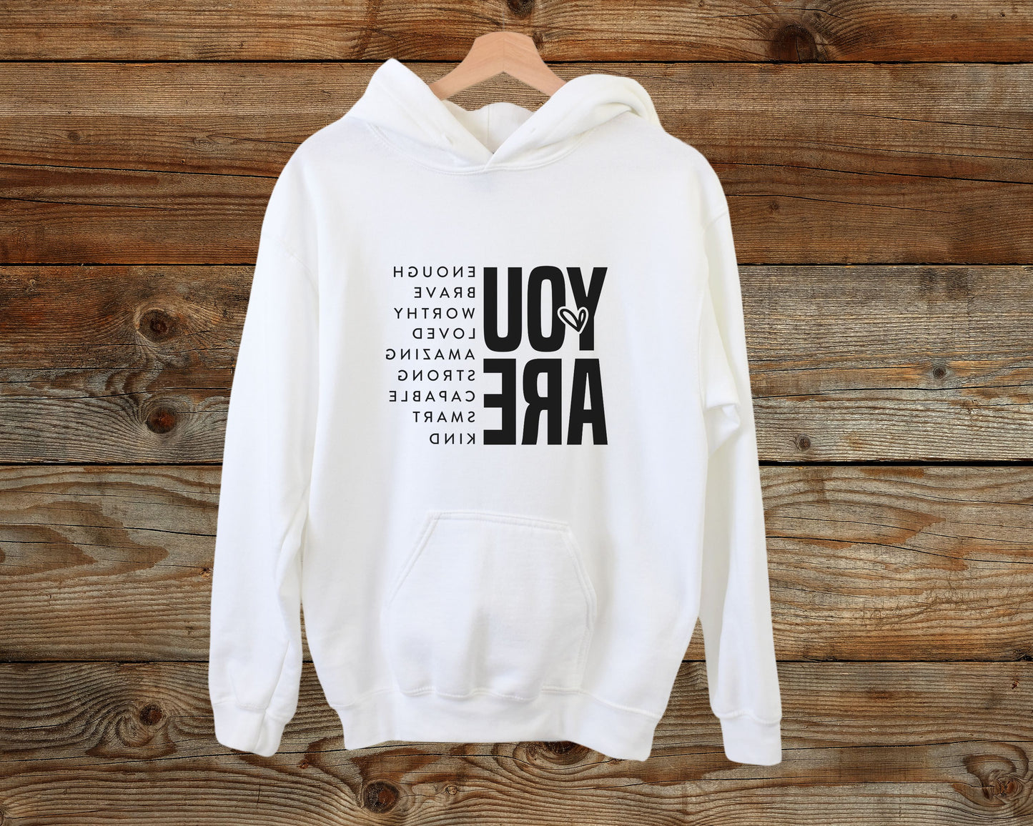 "You Are" Mirror Affirmation Hoodie