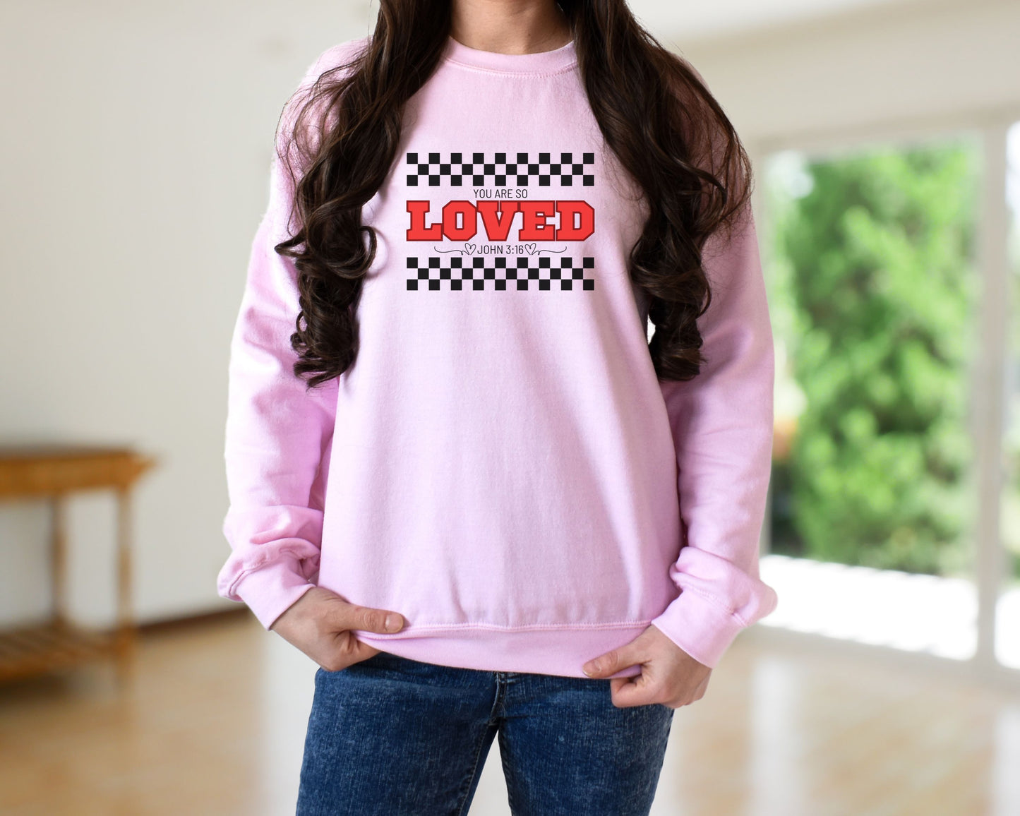 You Are So Loved Crewneck Sweatshirt