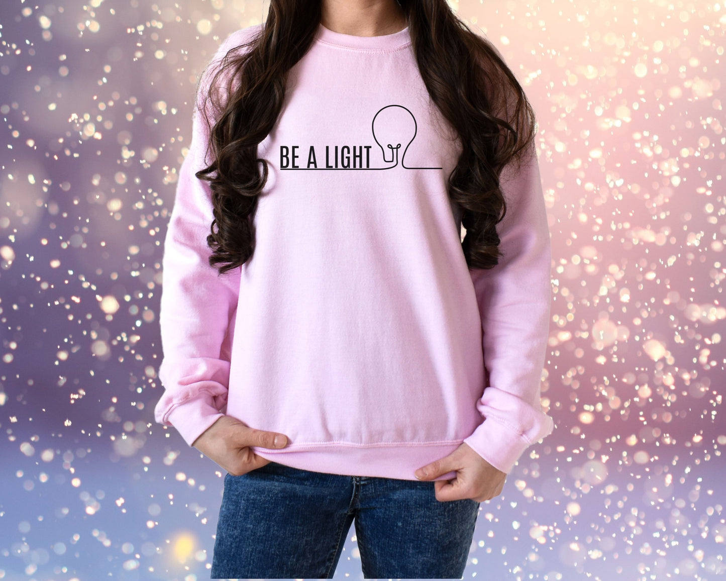 Be a Light Crewneck Sweatshirt