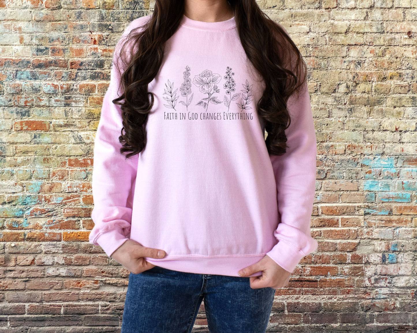 Faith in God Changes Everything Hooded Sweatshirt