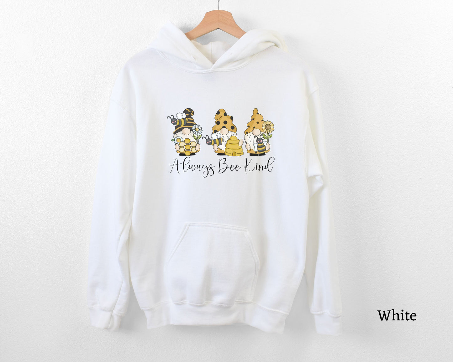 Always Bee Kind Gnome Hoodie