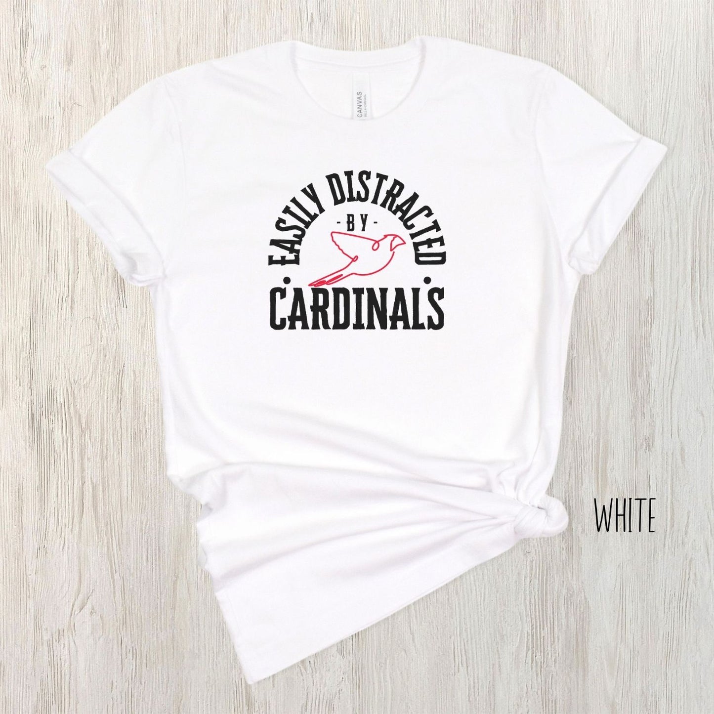 Easily Distracted By Cardinals Tee