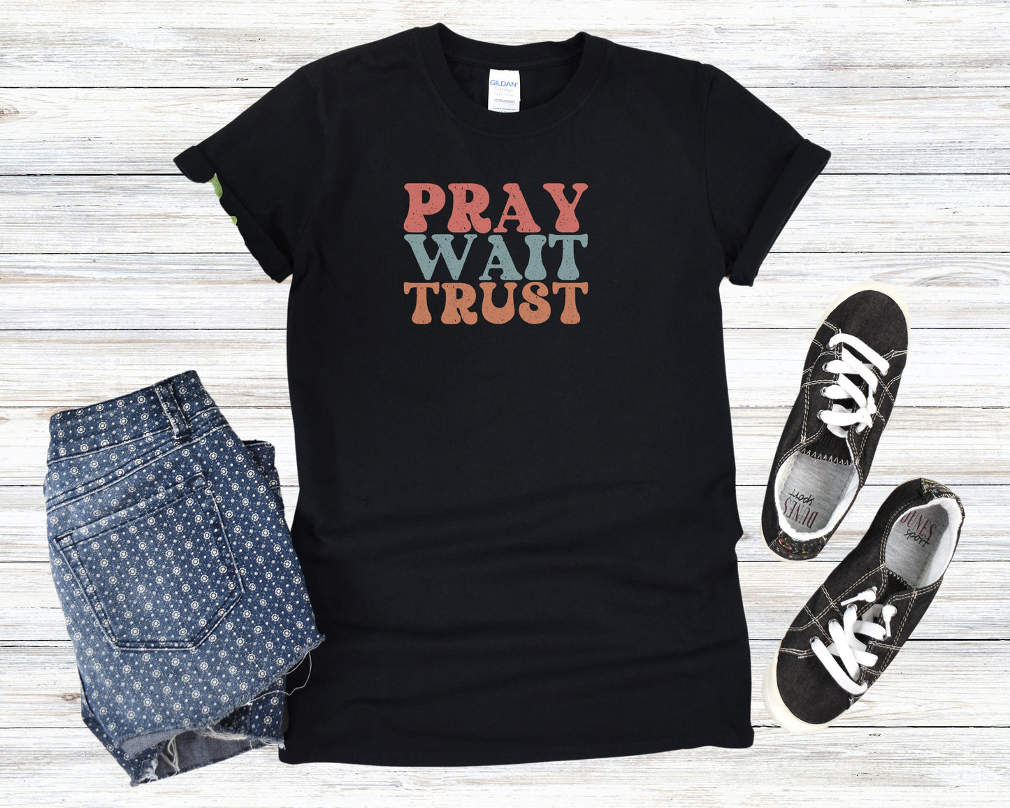 "Pray Wait Trust" Inspirational, Christian t-shirt
