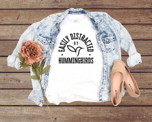 Easily Distracted By Hummingbirds T-Shirt