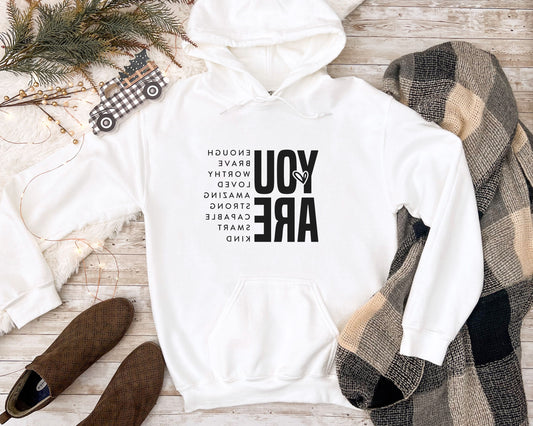 "You Are" Mirror Affirmation Hoodie
