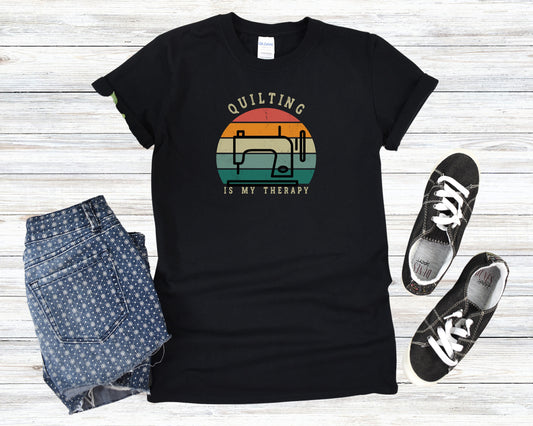 Quilting is my Therapy T-shirt