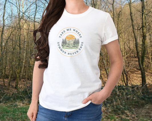 Take Me Where Summer Never Ends, Mountain Version T-Shirt
